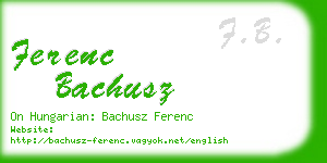 ferenc bachusz business card